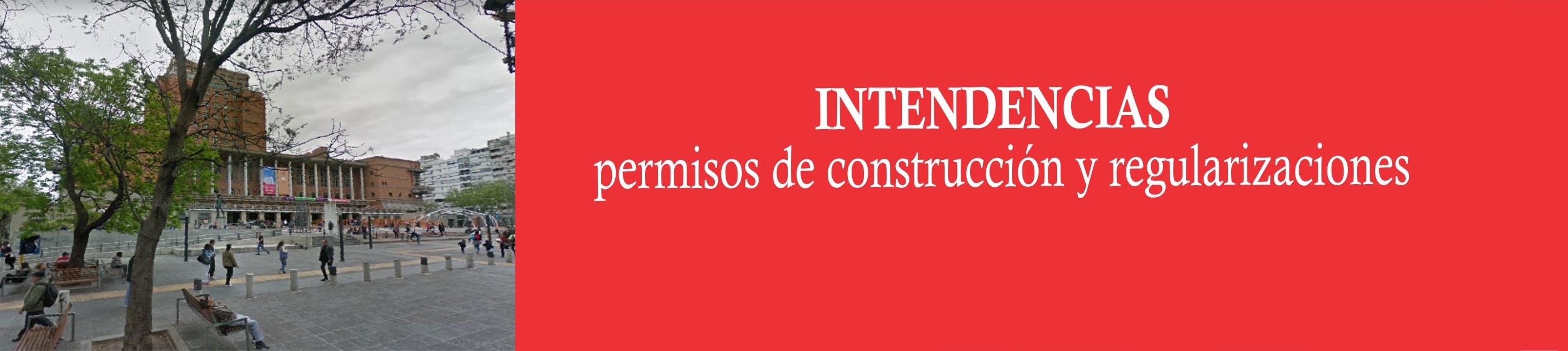 Permisos de construcción y regularizaciones ante intendencias